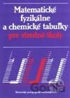 Matematické fyzikálne a chemické tabuľky
