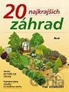 20 najkrajších záhrad