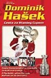 Dominik Hašek Cesta za Stanley Cupem