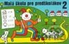 Malá škola pre predškolákov 2