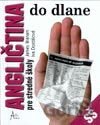 Angličtina do dlane pre SŠ