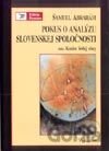 Pokus o analýzu slovenskej spoločnosti alebo Koniec šedej zóny