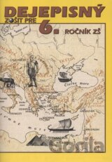 Dejepisný zošit pre 6. ročník