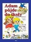 Adam pôjde do školy