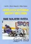 Sme majstri sveta - Hokejová ročenka sezóny 2001/2002