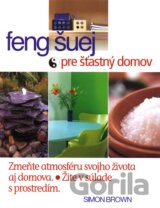 Feng šuej pre šťastný domov