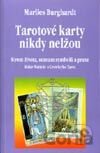 Tarotové karty nikdy nelžou
