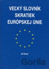 Veľký slovník skratiek Európskej únie