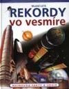 Rekordy vo vesmíre