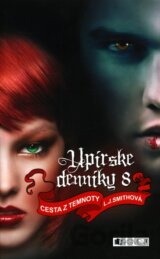 Upírske denníky 8: Cesta z temnoty
