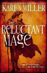 The Reluctant Mage
