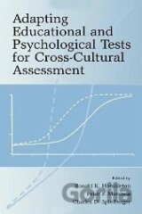 Adapting Educational and Psychological Tests for Cross