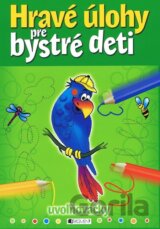 Hravé úlohy pre bystré deti