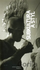 Subkultura a styl