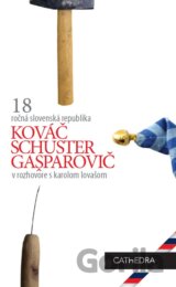 Kováč, Schuster, Gašparovič v rozhovore s Karolom Lovašom