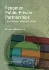 Fenomén Public-Private Partnerships