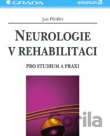 Neurologie v rehabilitaci