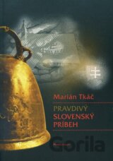 Pravdivý slovenský príbeh