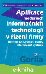 Aplikace moderních informačních technologií v řízení firmy