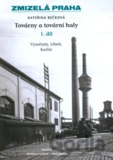 Továrny a tovární haly (1. díl)