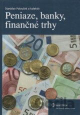 Peniaze, banky, finančné trhy