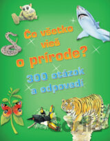 Čo všetko vieš o prírode?