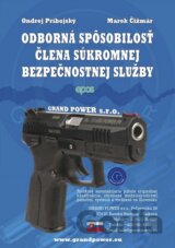 Odborná spôsobilosť člena súkromnej bezpečnostnej služby