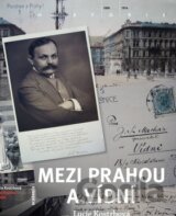 Mezi Prahou a Vídní