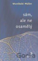 Sám, ale ne osamělý
