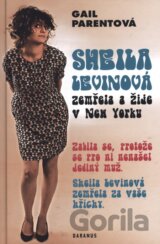Sheila Levinová zemřela a žije v New Yorku