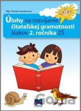 Úlohy na rozvíjanie čitateľskej gramotnosti žiakov 2. ročníka základných škôl