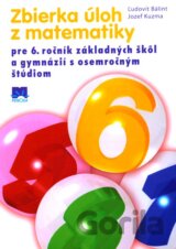 Zbierka úloh z matematiky pre 6. ročník základných škôl
