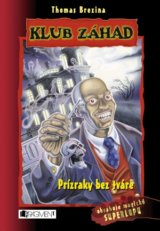 Prízraky bez tváre