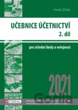 Účetnictví II. díl 2021 - Učebnice