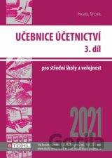 Účetnictví III. díl 2021 - Učebnice