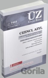 Úplné Znění - 1444 Cizinci, azyl