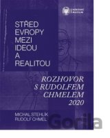 Střed Evropy mezi ideou a realitou