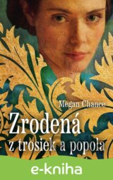Zrodená z trosiek a popola