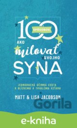 100 spôsobov, ako milovať svojho syna