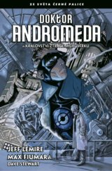 Doktor Andromeda a království ztracených zítřků
