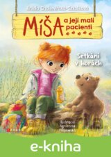Míša a její malí pacienti: Setkání v horách