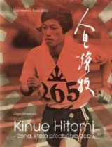 Kinue Hitomi – žena, která předběhla dobu