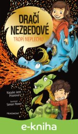 Dračí nezbedové tropí neplechu