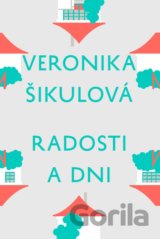 Radosti a dni