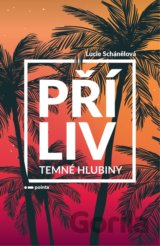 Příliv: Temné hlubiny