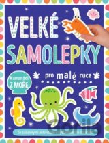 Velké samolepky pro malé ruce: Kamarádi z moře