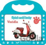 Úplně malé kroky: Vozidla
