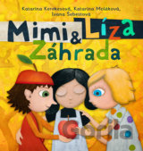 Mimi a Líza: Záhrada