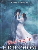 Buď mojim hriechom