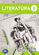 Literatúra 5 - Pracovný zošit